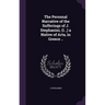 The Personal Narrative of the Sufferings of J. Stephanini, (I., ) a Native of Arta, in Greece ..