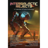 Intergalactic Rejects: A Calendar of Fools Anthology