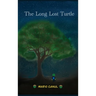 The Long Lost Turtle