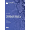 Molecular Mechanisms in Demyelinating Disorders of the Central Nervous System