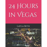 24 Hours in Vegas