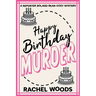 Happy Birthday Murder