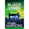 Blood Lines: An Absolutely Gripping Thriller That Will Have You Hooked