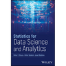 Statistics for Data Science and Analytics