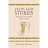 Steps and Stories: 30 Days of Growth with Grace