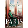 The Paris Apartment: A World War Two Novel