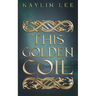 This Golden Coil