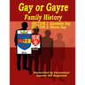 The GAYRE or GAY FAMILY GENEALOGY