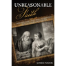 Unreasonable Faith: How William Lane Craig Overstates the Case for Christianity