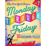The New York Times Monday Through Friday Easy to Tough Crossword Puzzles Volume 7: 50 Puzzles from the Pages of the New York Times