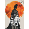 The Moon Goddess's Smile