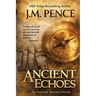 Ancient Echoes [Large Print]