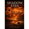 Shadow Eyes