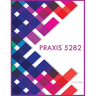 Praxis 5282