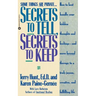 Secrets to Tell, Secrets to Keep