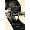 Natural Allies: Environment, Energy, and the History of Us-Canada Relations