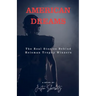 AMERICAN DREAMS The Real Stories Behind Heisman Trophy Winners