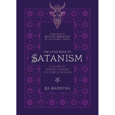 The Little Book of Satanism: A Guide to Satanic History, Culture, and Wisdom
