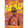 I Am the Mau and other stories