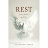 Rest: God's Design for Mankind
