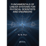 Fundamentals of Linear Systems for Physical Scientists and Engineers
