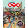 Lost in Nyc: A Subway Adventure: A Toon Graphic