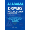 Alabama Drivers Practice Exam: 200+ practice questions along with expert answers to help you succeed on the Alabama driver's exam