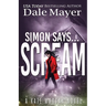 Simon Says... Scream