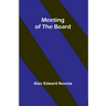 Meeting of the Board