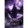The Shadow's Grasp