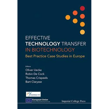 Effective Technology Transfer in Biotechnology