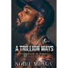 A Trillion Ways to Love a Thug