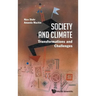 Society and Climate: Transformations and Challenges
