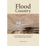 Flood Country: An Environmental History of the Murray-Darling Basin