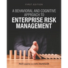 A Behavioral and Cognitive Approach to Enterprise Risk Management