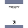 The Bible and Civil Government, in A Course of Lectures, by J.M. Mathews ...