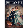 Destiny's Fate