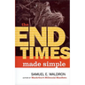 The End Times Made Simple