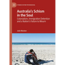 Australia's Schism in the Soul: Colonialism, Immigration Detention and a Nation's Failure to Mourn