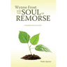 Wynne Frost and the Soul of Remorse