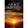 The Grace Outpouring: Becoming a People of Blessing