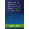 Everything You Need to Know About Your IRA in 5 Easy Steps