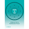 Expanding the Scope: A Memoir From A Multifaceted Person