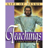 Life of Jesus: Teachings