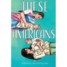 These Americans