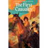 The First Casualty: Book One of The Sharp Places