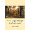 More Steps through the Scriptures