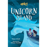 Unicorn Island: Volume 1