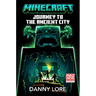 Minecraft: Journey to the Ancient City