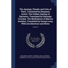 The Apology, Phaedo and Crito of Plato, Translated by Benjamin Jowett. The Golden Sayings of Epictetus, Translated by Hastings Crossley. The Meditatio